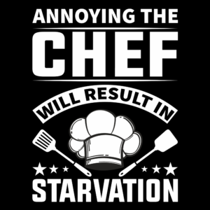 Annoying The Chef Will Result In Starvation – Unisex Cotton Apron